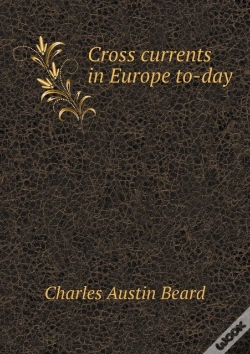 Capa do artigo Cross Currents In Europe To-Day
