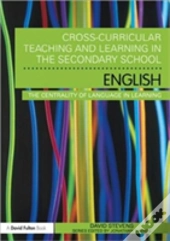 Cross-Curricular Teaching And Learning In The Secondary School ... English