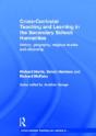 Cross-Curricular Teaching And Learning In The Secondary School... Humanities - Preview
