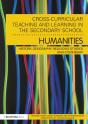 Cross-Curricular Teaching And Learning In The Secondary School... Humanities - Preview