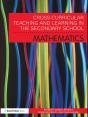 Cross-Curricular Teaching And Learning In The Secondary School... Mathematics - Preview