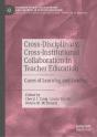 Cross-Disciplinary, Cross-Institutional Collaboration In Teacher Education - Preview