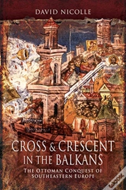 Capa do artigo Cross & Crescent In The Balkans