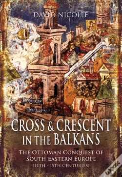 Capa do artigo Cross & Crescent In The Balkans