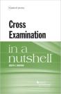 Cross Examination In A Nutshell - Preview