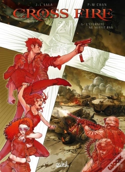 Capa do artigo Cross Fire Tome 5 : L'Éternité Ne Suffit Pas