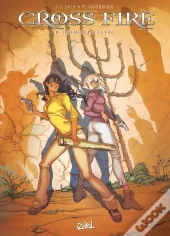 Cross Fire Tome 8 : Jugement Par Le Feu