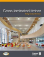 Cross-Laminated Timber: Design And Performance - Preview