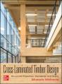 Cross-Laminated Timber Design: Structural Properties, Standards, And Safety - Preview