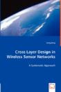 Cross Layer Design In Wireless Sensor Networks - Preview