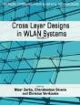 Cross Layer Designs In Wlan Systems - Preview