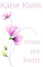 Cross My Heart - Preview
