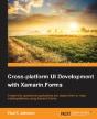Cross-Platform Ui Development With Xamarin.Forms - Preview