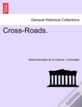 Cross-Roads.