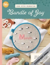 Cross Stitch Celebrations: Bundle Of Joy!