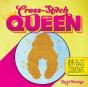 Cross-Stitch Like A Queen - Preview