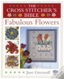 Capa do artigo Cross Stitcher'S Bible, Fabulous Flowers