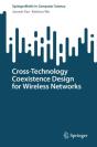 Cross-Technology Coexistence Design For Wireless Networks - Preview