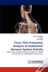 Cross Time Frequency Analysis Of Autonomic Nervous System Activity