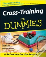 Cross-Training For Dummies
