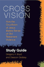 Cross Vision Study Guide - Preview