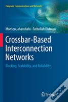 Crossbar-Based Interconnection Networks