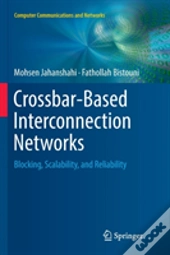 Crossbar-Based Interconnection Networks