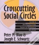 Crosscutting Social Circles