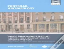 Crosse And Blackwell 1830-1921