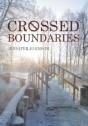 Crossed Boundaries - Preview