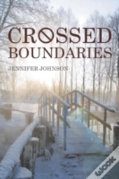 Crossed Boundaries
