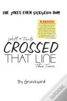 Crossed That Line