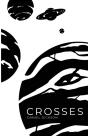 Crosses - Preview