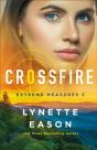Crossfire (Extreme Measures Book #2) - Preview