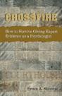 Crossfire!  How To Survive Giving Expert - Preview