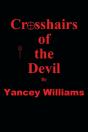 Crosshairs Of The Devil - Preview