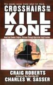 Crosshairs On The Kill Zone