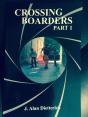 Crossing Boarders Part 1 - Preview