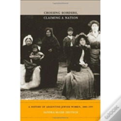 Capa do artigo Crossing Borders, Claiming A Nation