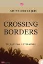 Crossing Borders In African Literatures - Preview