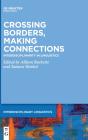 Crossing Borders, Making Connections - Preview