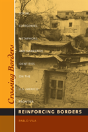 Crossing Borders, Reinforcing Borders - Preview