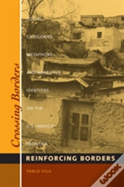 Capa do artigo Crossing Borders, Reinforcing Borders