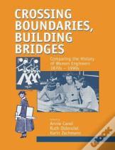 Crossing Boundaries, Building Bridges