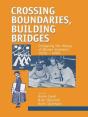 Crossing Boundaries, Building Bridges - Preview