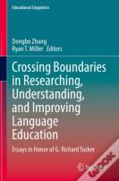 Crossing Boundaries In Researching, Understanding, And Improving Language Education