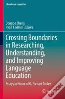 Crossing Boundaries In Researching, Understanding, And Improving Language Education