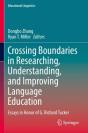 Crossing Boundaries In Researching, Understanding, And Improving Language Education - Preview