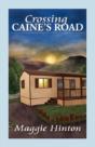 Crossing Caine'S Road - Preview