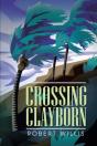 Crossing Clayborn - Preview
